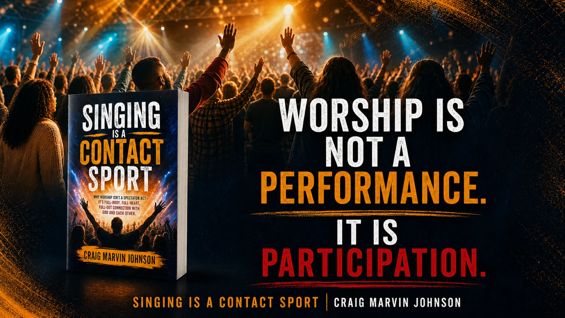 Singing Is A Contact Sport landscape campaign visual 2