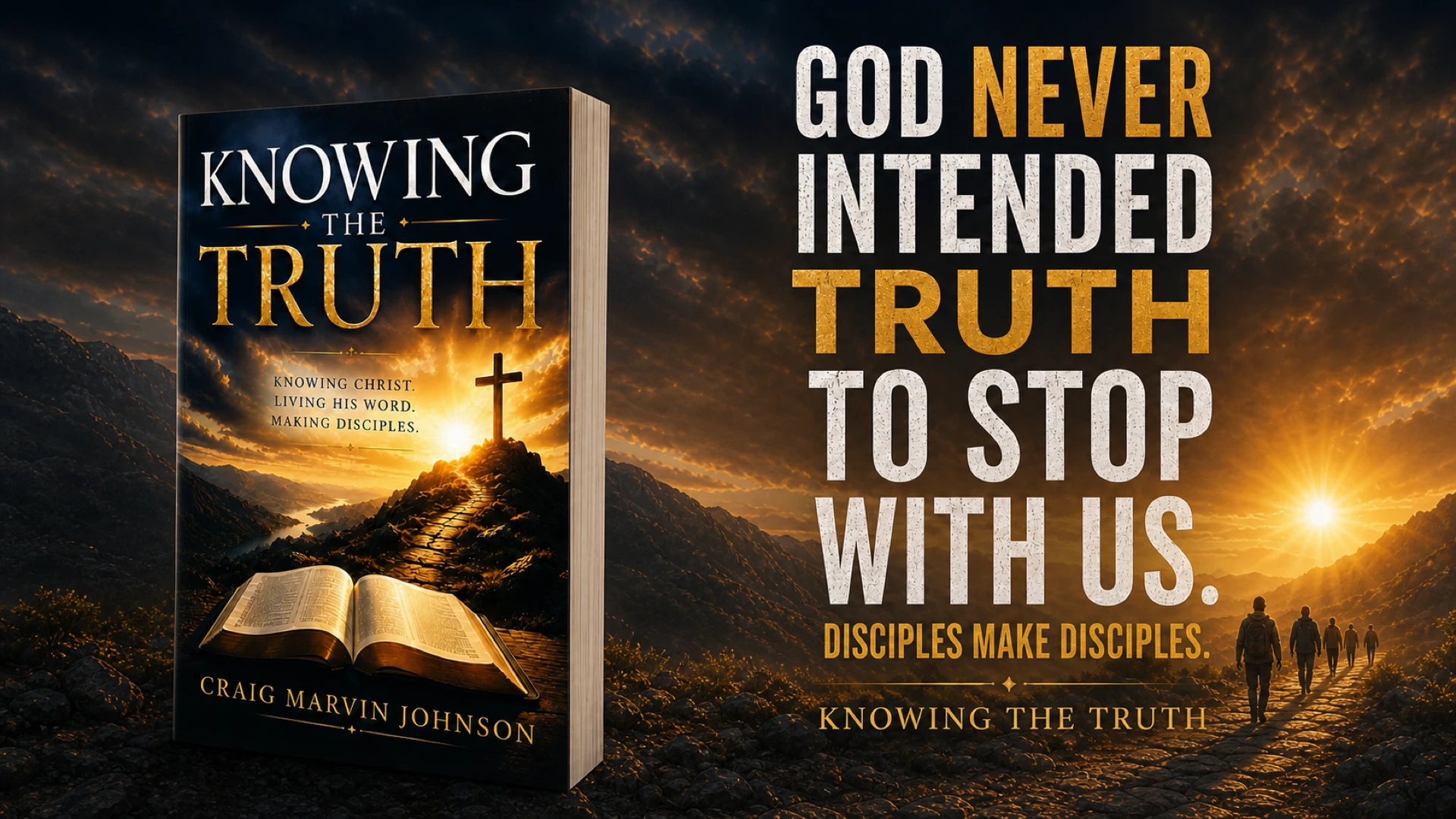 Knowing The Truth landscape campaign visual 3
